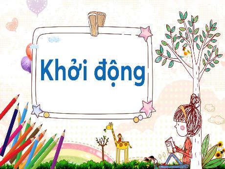 Bài giảng Tiếng Việt 2 (Kết nối tri thức) - Bài: Ôn tập giữa học kì (Tiết 3+4) - Lê Thị Phương